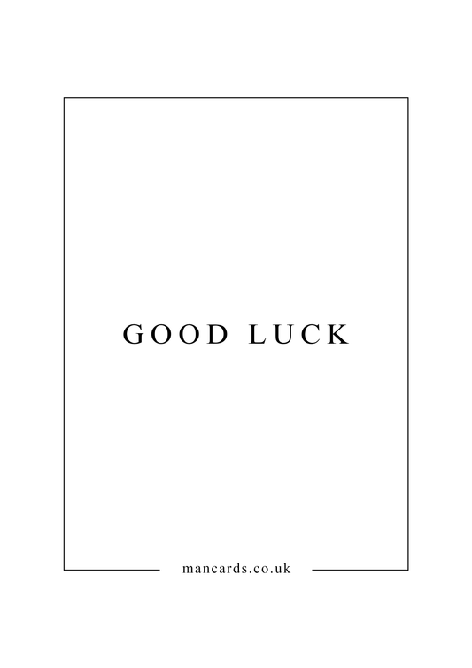 GOOD LUCK