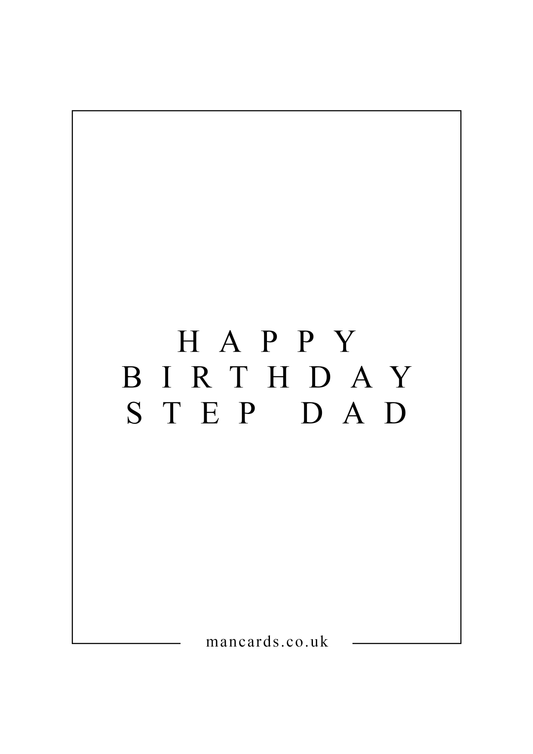 HAPPY BIRTHDAY STEP DAD