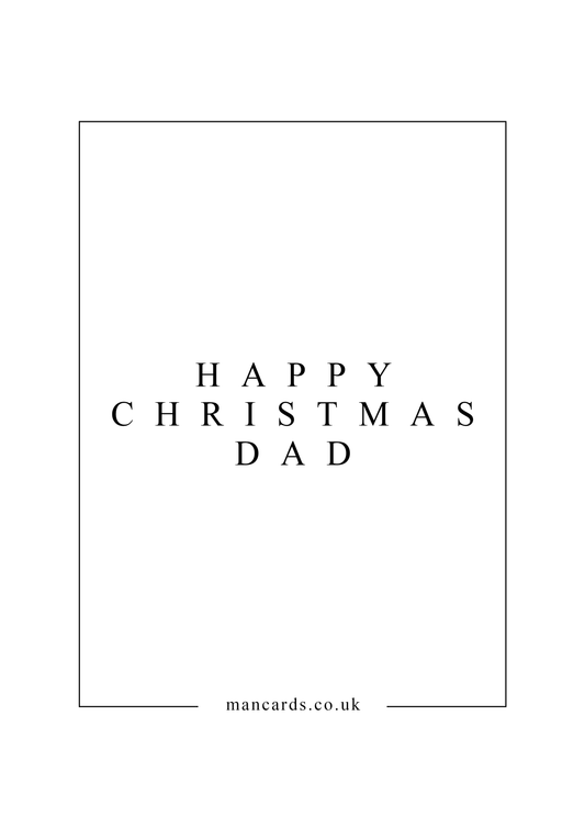 HAPPY CHRISTMAS DAD