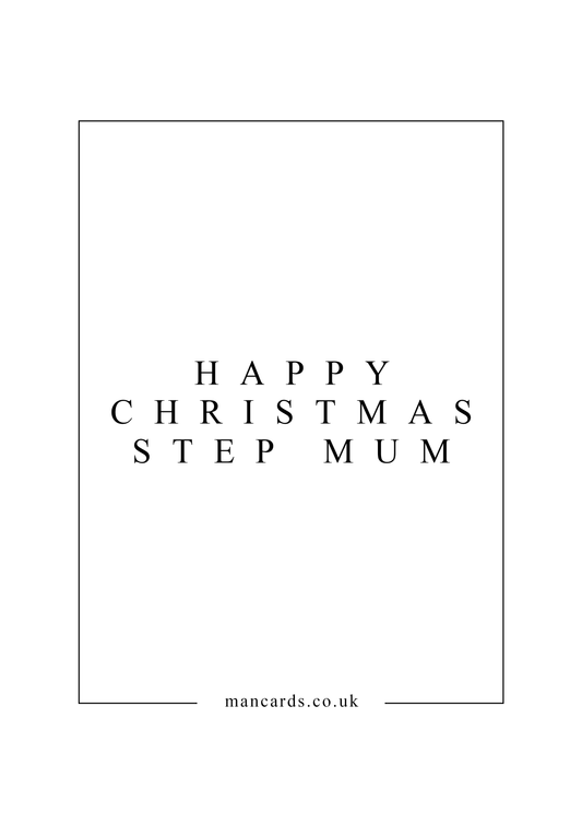 HAPPY CHRISTMAS STEP MUM