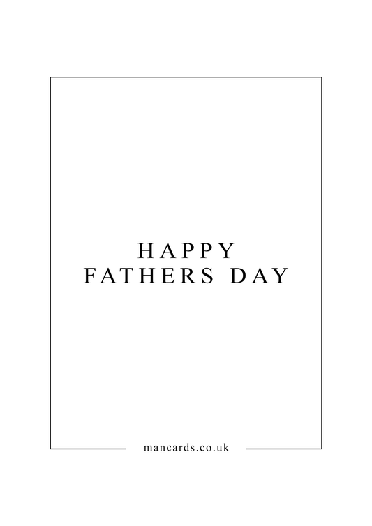 HAPPY FATHERS DAY